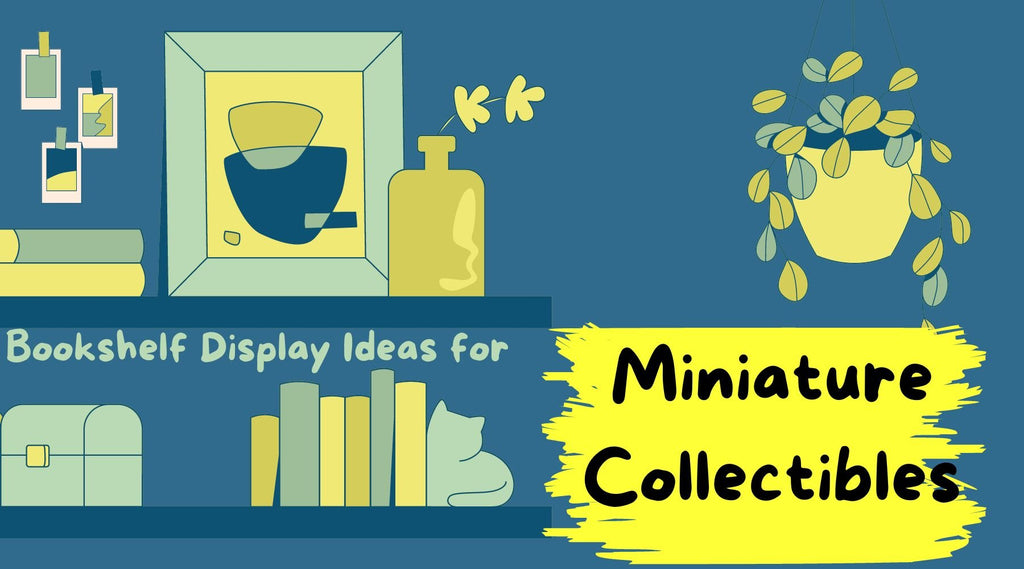 7 Bookshelf Display Ideas for Miniature Collectibles - Bookshelf Memories
