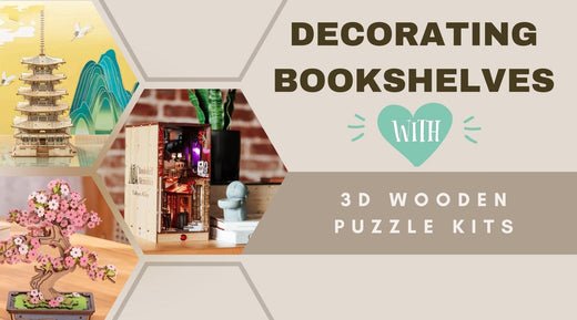 Decorating Bookshelves with 3D Wooden Puzzle Kits - Bookshelf Memories