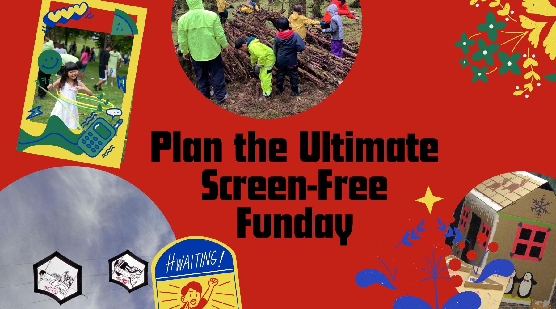 Plan the Ultimate Screen-Free Funday for the Whole Family – Bookshelf ...